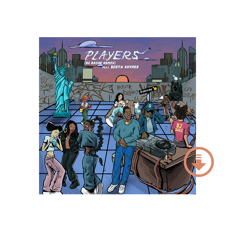 Players (DJ Saige Remix w/ Busta Rhymes) Digital Single